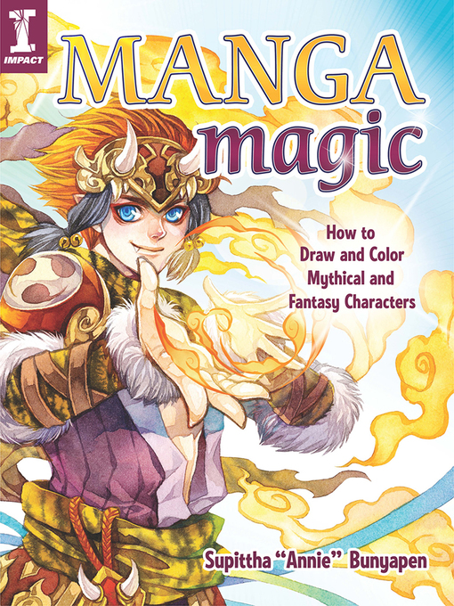 Title details for Manga Magic by Supittha Annie Bunyapen - Wait list